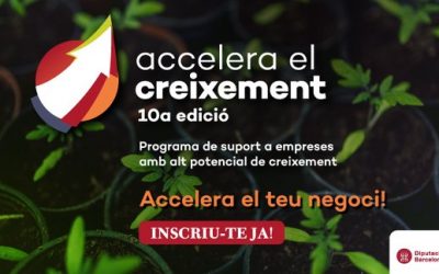 Accelera el Creixement 2021 – inscripció fins al 7 de juny