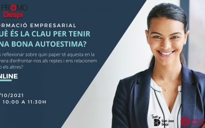 WEBINAR | QUÈ ÉS CLAU PER TENIR UNA BONA AUTOESTIMA?