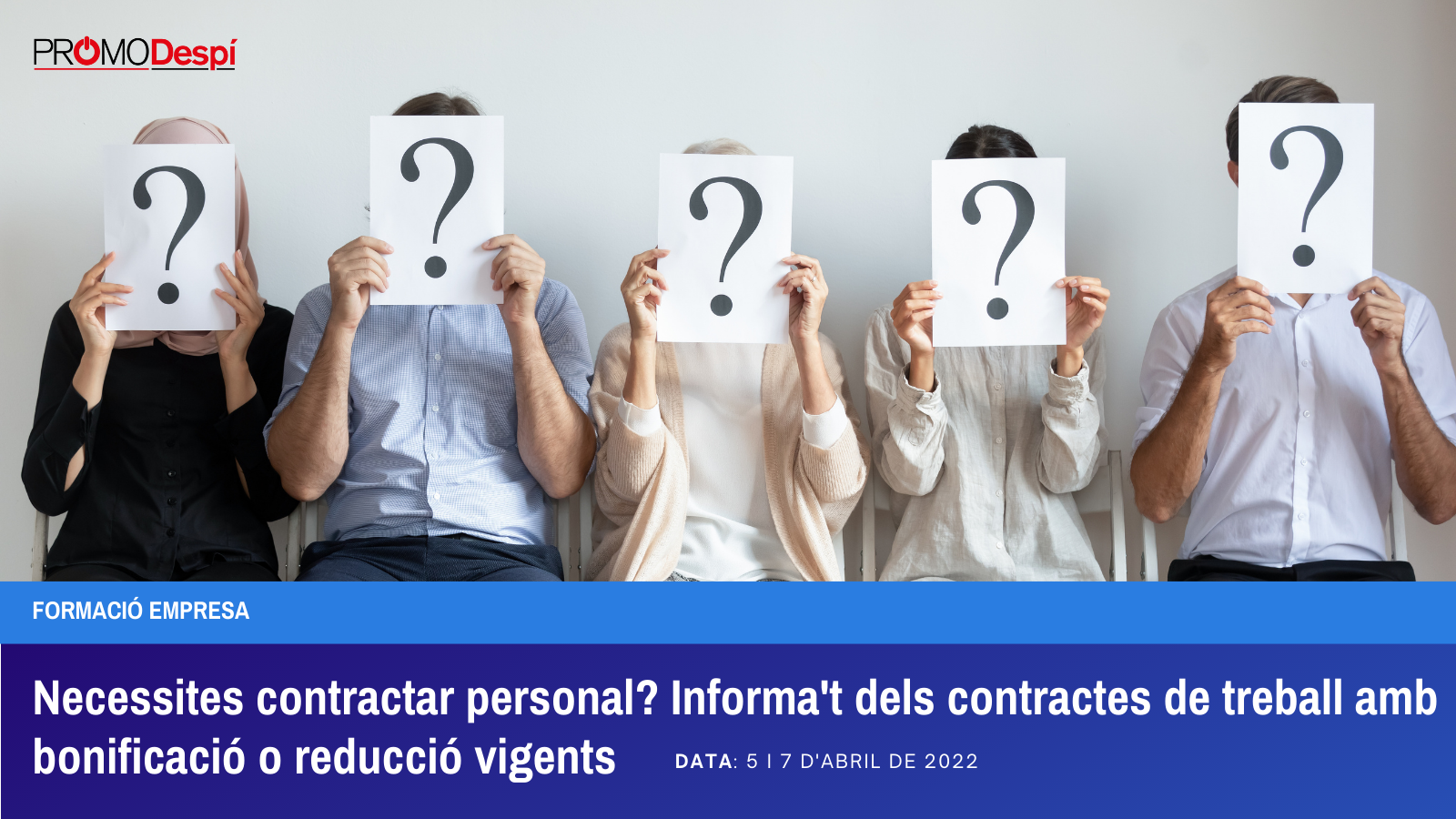 Necessites contractar personal? Informa’t de bonficacions i reduccions