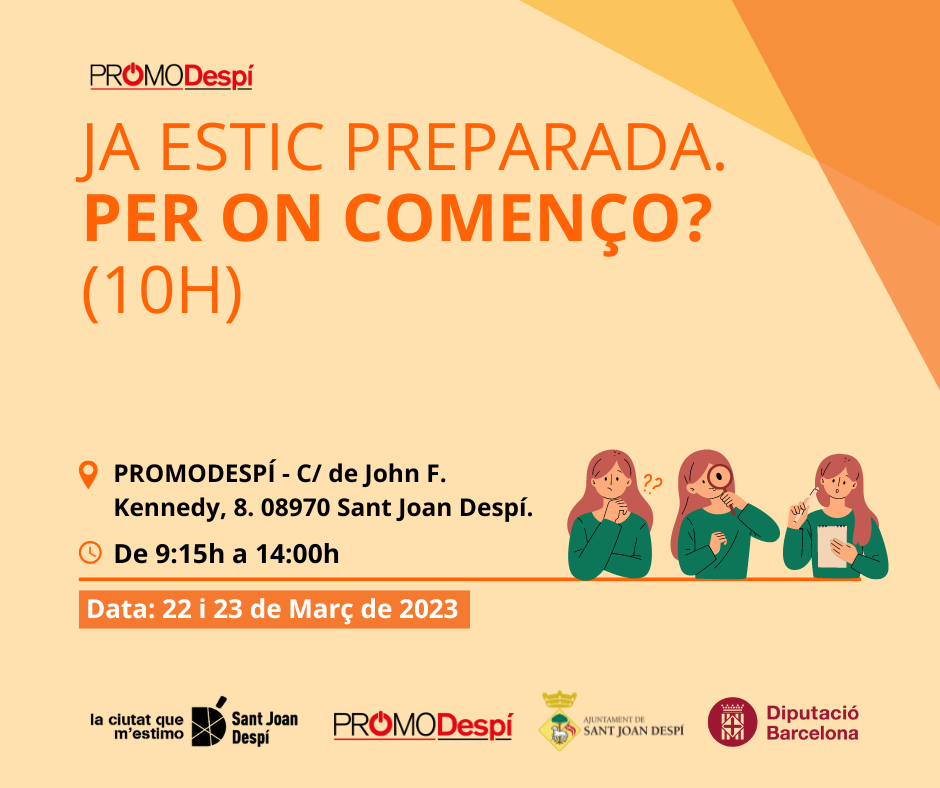 FORMACIÓ OCUPACIONAL | Ja estic preparada. Per on començo? (10h)