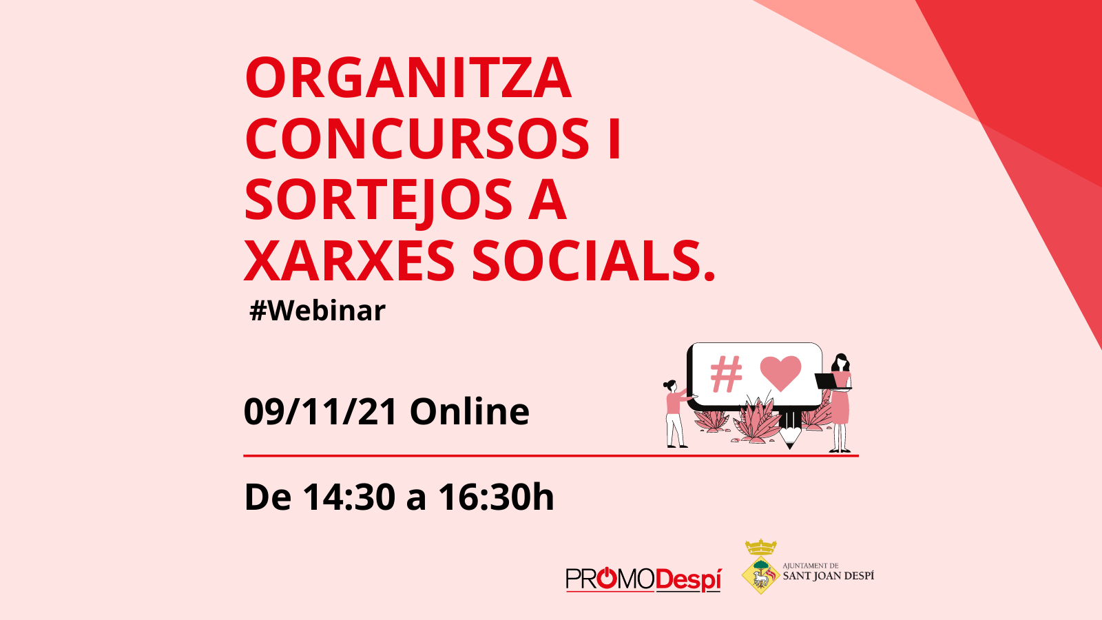 Organitza concursos i sortejos a Xarxes Socials