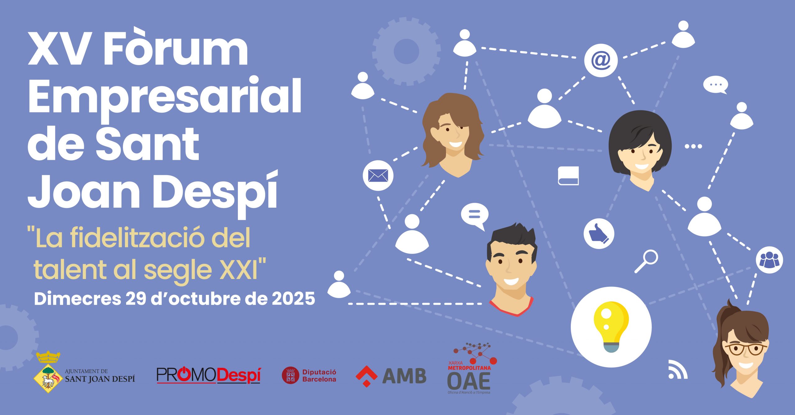 XV Fòrum Empresarial de Sant Joan Despí: “La fidelització del talent al segle XXI”