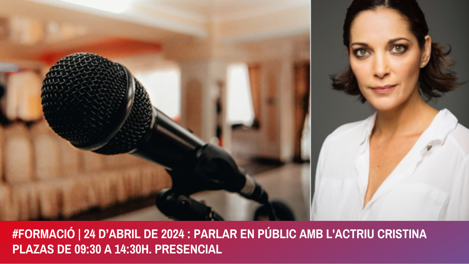 Formació Empresarial | 24 d’Abril de 2024: Parlar en públic amb l’actriu Cristina Plazas