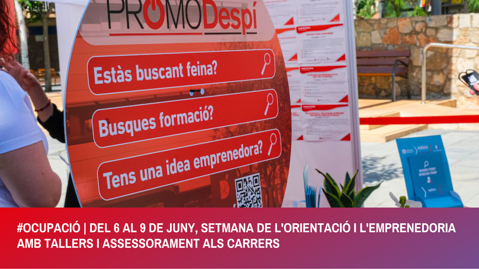 DEL 6 AL 9 DE JUNY, SETMANA DE L’ORIENTACIÓ I L’EMPRENEDORIA AMB TALLERS I ASSESSORAMENT ALS CARRERS